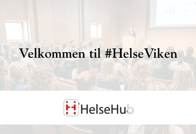 #HelseViken - Samarbeid om bedre og mer effektive helsetjenester